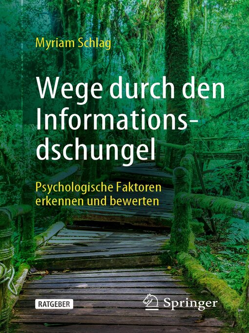 Title details for Wege durch den Informationsdschungel by Myriam Schlag - Available